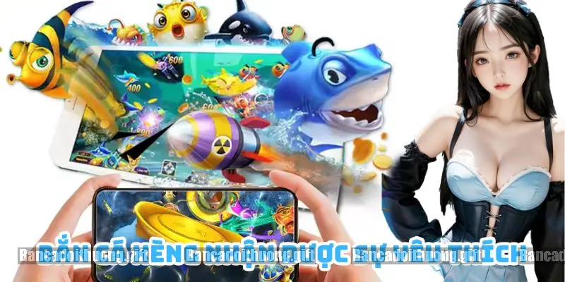 Trải Nghiệm Đỉnh Cao Với Game Bắn Cá Xèng 3 Các Cơ Chế Chơi Cơ Bản Trong Game Bắn Cá Xèng